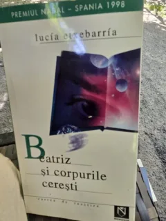 Beatriz si corpurile ceresti - Lucia Etxebarria