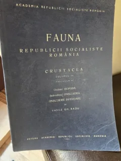 Fauna Republicii Populare Romania - Crustacea - Vol. IV Fascicula 13 - Ordinul Isopoda, Subordinul Oniscoidea, Oniscoidee Inferioare - Vasile Gh. Radu