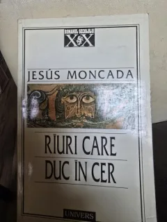 Rauri care duc in cer - Jesus Moncada