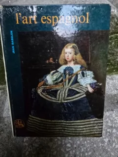 L Art espagnol - Jean Babelon