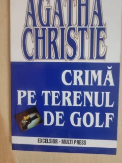 Crima pe terenul de golf - Agatha Christie