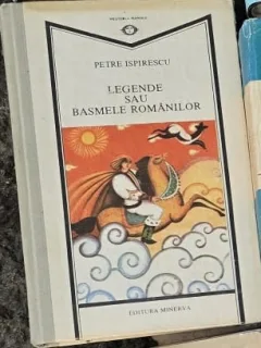 Legende sau basmele romanilor - Petre Ispirescu