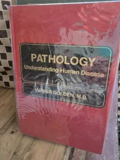 Pathology - Understanding Human Disease - Abner Golden