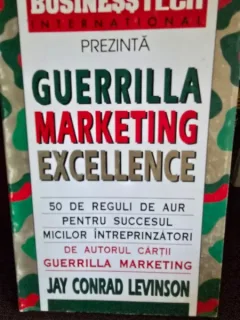 Guerrilla Merketing Excellence - Jay Conrad Levinson