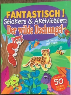 Der wilde Dschungel (Jungla salbatica - carte cu stickere in limba gemana)