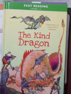 The kind dragon (Dragonul cel bun - carte in limba engleza)