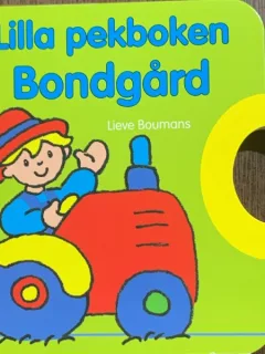 Lilla pekboken Bondgard (Carte mica de ferma- carte cartonata, in suedeza)