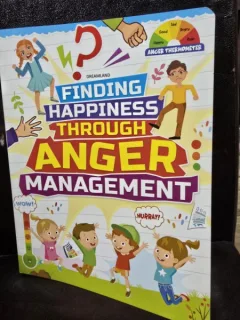 Anger Management - Finding Happiness Series (Gestionarea furiei - Gasirea fericirii - carte in limba engleza)