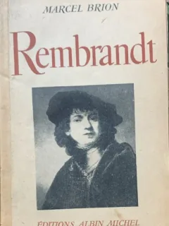 Rembrandt carte veche in limba franceza)- Marcel Brion
