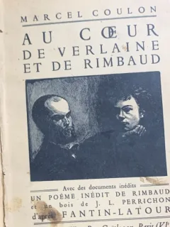 Au coeur de Verlaine et de Rimbaud (La inima lui Verlaine si Rimbaud- carte in franceza) Marcel Coulon