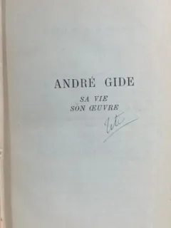 Andre Gide -Sa vie son oeuvre(Andre Gide- Viata si opera- carte in franceza)- L.P. Quint