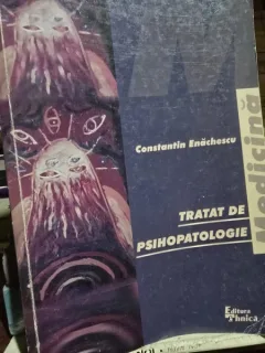 Constantin Enachescu - Tratat de psihopatologie