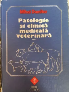 Patologie si clinica medicala veterinara - Mihai Dumitru