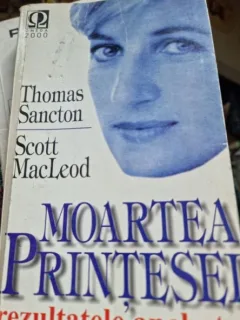 MOARTEA PRINTESEI- THOMAS SANCTON, SCOTT MACLEOD