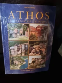 Athos. Le jardin de la Vierge - Gerhard Trumler