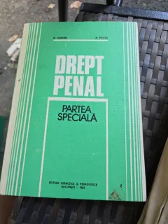 Drept penal. Partea specială - O. Loghin, A. Filipas