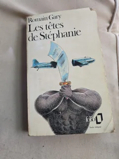 Les têtes de Stéphanie - Romain Gary