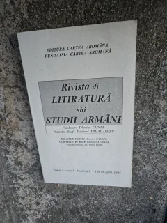 Rivista di LITITRATURĂ shi STUDII ARMÎNI - Tiberius Cunia/Tomul I, Anul 1, nr.1