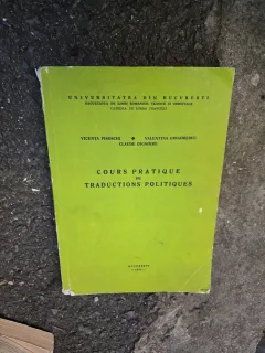 Cours pratique de traductions politiques - Vicenta Pisochi, Valentina Grigorescu, Claude Dignoire