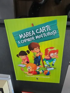 Marea carte a copiilor mofturoși - Izmindi Katalin, Przybytek Agnes