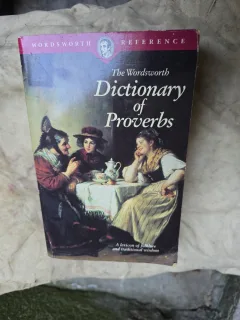 The Wordsworth Dictionary of Proverbs - Unknown