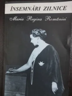 Maria Regina Romaniei - Insemnari zilnice. Ianuarie 1921 Decembrie 1921 Vol 3
