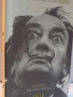 Incornoratii varstnicei picturi moderne - Salvador Dali