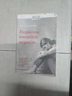 Depășirea emoțiilor negative - Dmitry Semenik