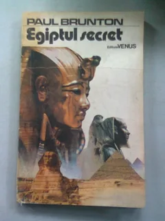EGIPTUL SECRET - PAUL BRUNTON