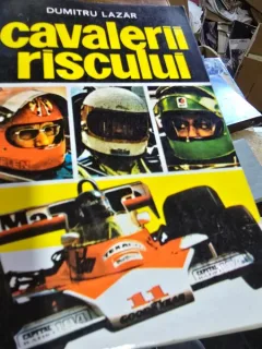 Cavalerii riscului - Dumitru Lazar