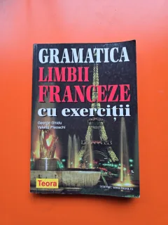 Gramatica limbii franceze cu exerciții - George Ghidu, Valeriu Pisoschi