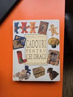 Cadouri pentru cei dragi facute de noi insine - Reader s Digest
