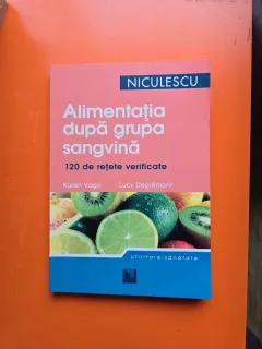 Alimentația după grupa sangvină - Karen Vago, Lucy Degrémont