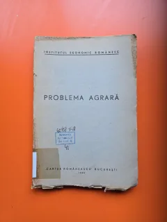 Problema agrară - Institutul Economic Românesc