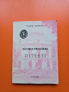 ISTORIA PRIMĂRIEI PITESTI - TEODOR MAVRODIN