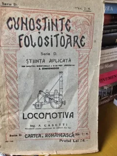 Cunoștințe folositoare - Știința aplicată - Locomotiva - A. Casetti