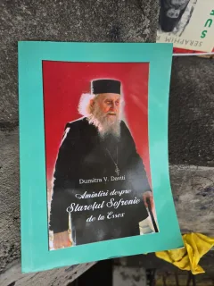 Amintiri despre Staretul Sofronie de la Essex - Dumitru V. Daviti