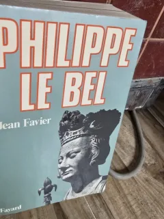 Philippe le Bel - Jean Favier