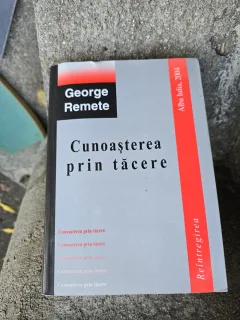 Cunoașterea prin tăcere - George Remete
