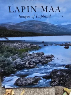 Lapin Maa Images of Lapland. Luukkola Pekka