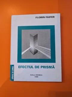 Efectul de prismă - Florin Faifer