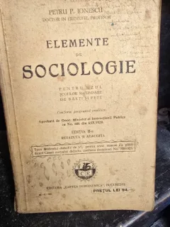 Elemente de sociologie pentru uzul scolilor secundare de baieti si fete - Petru P. Ionescu