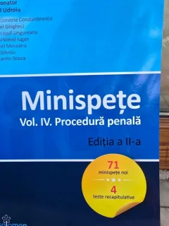 Minispete, vol IV Procedura penala - Mihail Udroiu coordonator, editia II