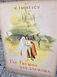 Fat Frumos din lacrima - M. Eminescu