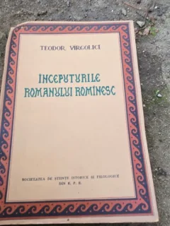 Inceputurile romanului romanesc - Teodor Virgolici