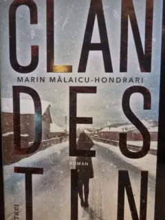 Clandestin - Marin Malaicu Hondrari