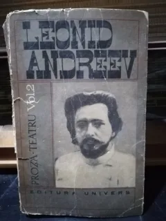 Proza, teatru - Leonid Andreev volumul 2