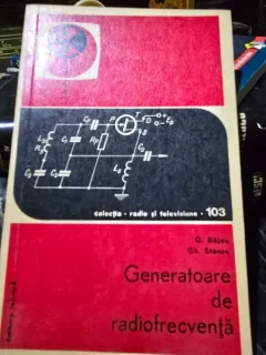 Generatoare de radiofrecventa - G. Bajeu