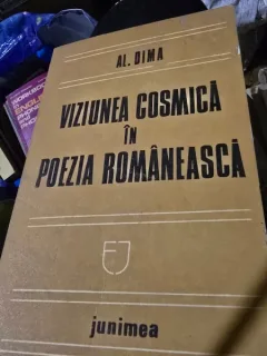 Viziunea cosmica in poezia romaneasca - Al. Dima