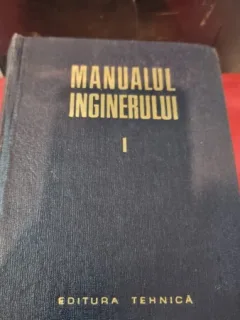 Manualul inginerului Vol. 1 Matematica-Fizica  - Cezar Cosnita, Gheorghe Bratescu, Gheorghe Buzdugan